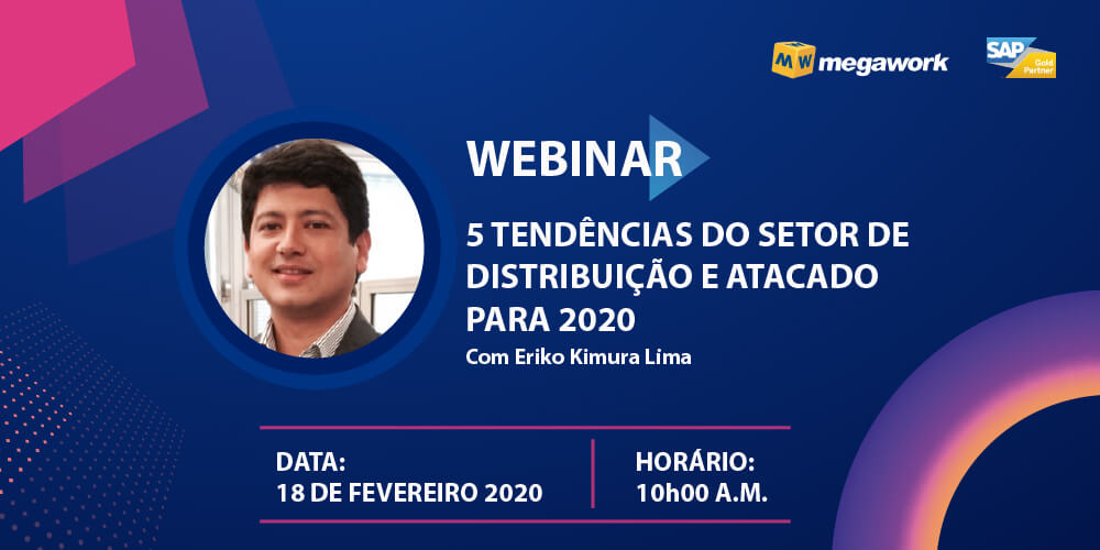 Webinar – 5 Tendências do setor de Distribuição e Atacado para 2020